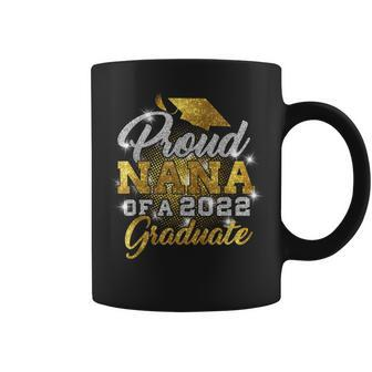 Proud Nana Of A 2022 Graduate Senior 2022 Graduation Gifts Coffee Mug - Thegiftio UK