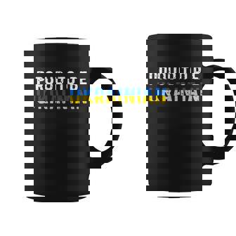 Proud To Be Ukrainian Ukraine Flag Ukraine Coffee Mug - Monsterry