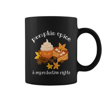 Pumpkin Spice And Reproductive Rights Fall Coffee Feminist Gift Coffee Mug - Monsterry UK