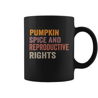 Pumpkin Spice And Reproductive Rights Gift V6 Coffee Mug - Monsterry AU