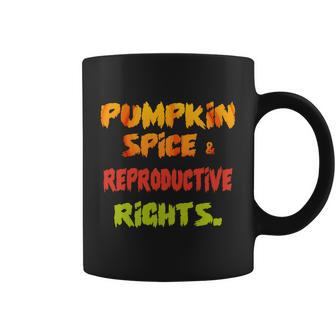 Pumpkin Spice Reproductive Rights Pro Choice Cute Gift Coffee Mug - Monsterry
