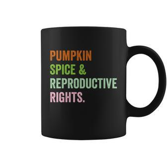 Pumpkin Spice Reproductive Rights Pro Choice Feminist Rights Gift V3 Coffee Mug - Monsterry