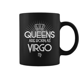 Queens Are Born As Virgo Tshirt Coffee Mug - Monsterry DE