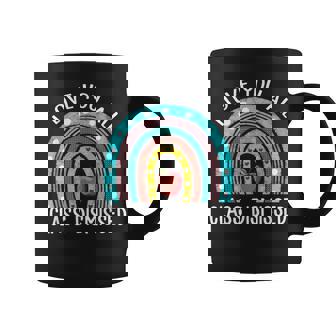 Rainbow I Love You All Class Dismissed Last Day Of School Coffee Mug - Thegiftio UK