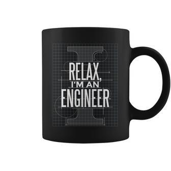 Relax Im An Engineer Coffee Mug - Monsterry AU