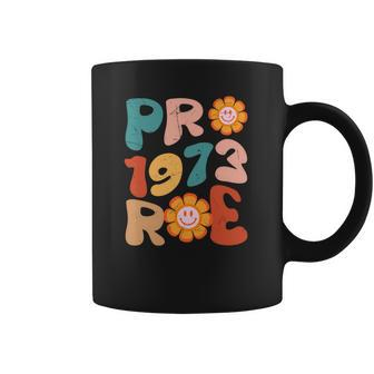 Reproductive Rights Pro Choice Pro 1973 Roe Coffee Mug - Seseable