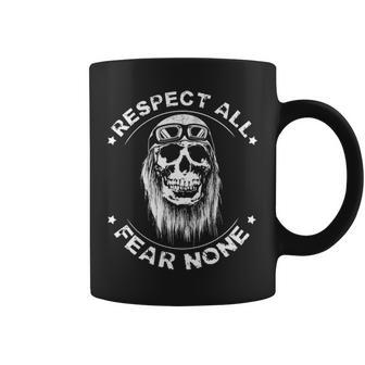 Respect All - Fear None Coffee Mug - Seseable