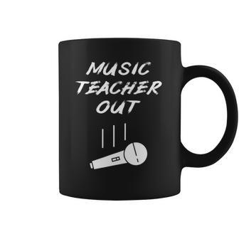 Retired Music Teacher Out Retirement Mic Drop End Of Year Coffee Mug - Thegiftio UK