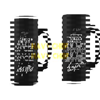 Retired Navy Chief Just Like A Regular Only Way Happier Gift Graphic Design Printed Casual Daily Basic Coffee Mug - Thegiftio