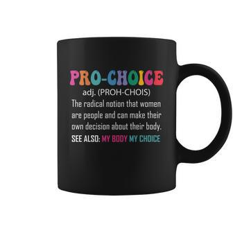 Retro Pro Choice Definition Feminist Rights Funny Vintage Gift Coffee Mug - Monsterry