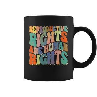 Retro Pro Roe Reproductive Rights Are Human Rights Coffee Mug - Monsterry DE
