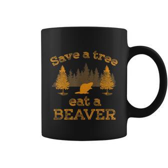 Save A Tree Eat A Beaver Funny Earth Day Coffee Mug - Monsterry DE