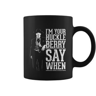 Say When Doc Holiday Coffee Mug - Monsterry AU