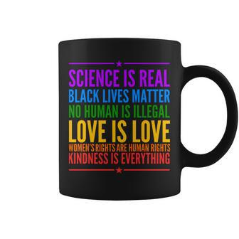 Science Is Real Black Lives Matter Love Is Love Coffee Mug - Monsterry UK