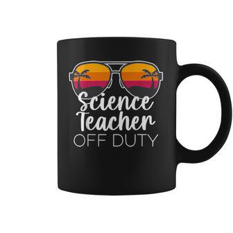 Science Teacher Off Duty Sunglasses Beach Sunset V2 Coffee Mug - Seseable