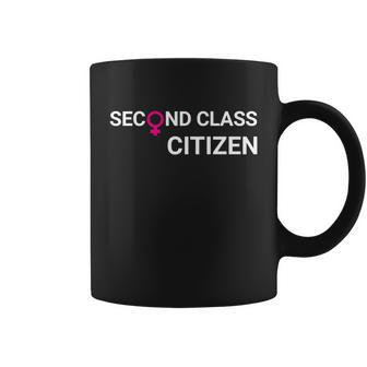 Second Class Citizen Womens Rights Female Symbol Coffee Mug - Monsterry