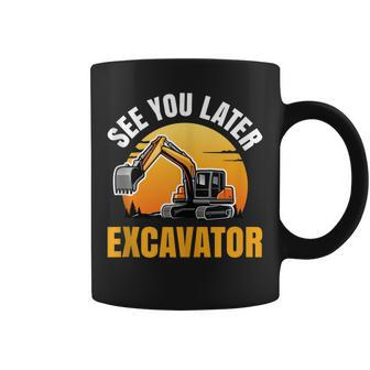 See You Later Excavator For All Construction Worker Coffee Mug - Thegiftio UK