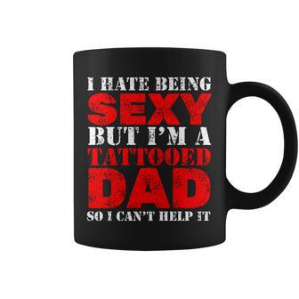 Sexy Tattooed Dad T-Shirt Graphic Design Printed Casual Daily Basic Coffee Mug - Thegiftio