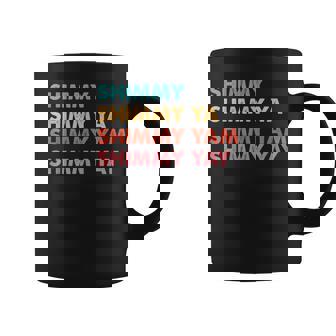Shimmy Shimmy Ya Shimmy Yam Shimmy Yay Coffee Mug - Thegiftio