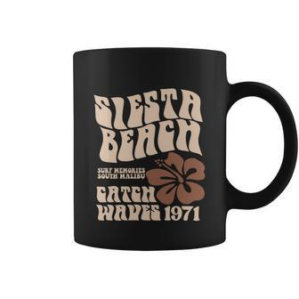 Siesta Beach Surf Memories South Malibu Catch Waves Coffee Mug - Monsterry