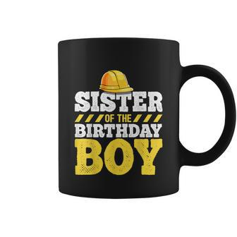 Sister Of The Birthday Boy Construction Birthday Party Coffee Mug - Thegiftio UK