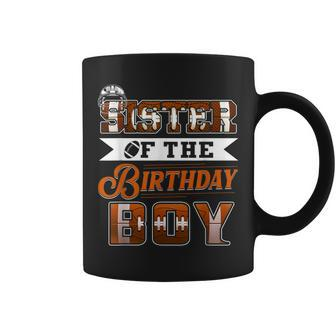 Sister Of The Birthday Boy Football Lover Family Matching Coffee Mug - Thegiftio UK