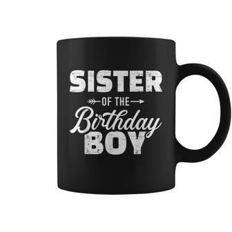 Sister Of The Birthday Boy Son Matching Family Coffee Mug - Thegiftio UK