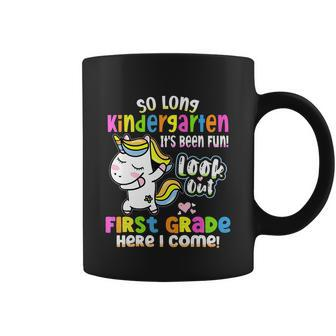 So Long Kindergarten First Grade Here I Come Back To School Cute Unicorn Coffee Mug - Thegiftio UK