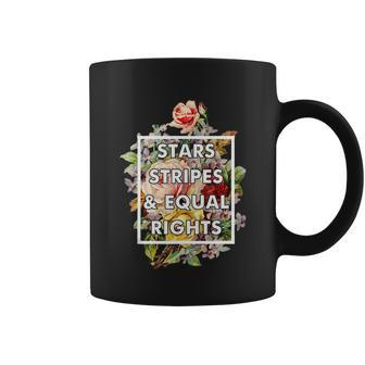Stars Stripes And Equal Rights 4Th Of July Womens Rights Floral Coffee Mug - Monsterry