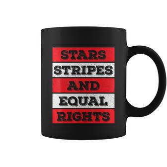 Stars Stripes Equal Rights Bold 4Th Of July Womens Rights Coffee Mug - Monsterry DE