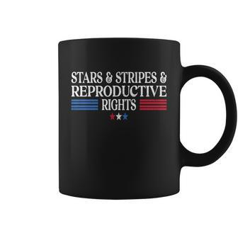 Stars Stripes Reproductive Rights Patriotic 4Th Of July Great Gift Coffee Mug - Monsterry DE