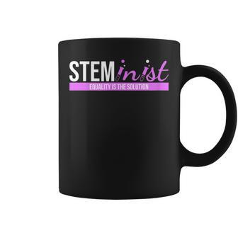 Steminist Equality Is The Solution Stem Teacher Coffee Mug - Thegiftio UK