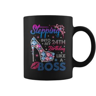 Stepping Into My 24Th Birthday Like A Boss Birthday Womens Coffee Mug - Seseable