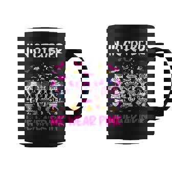 Sugar Skulls In October We Wear Pink Breast Cancer Awareness Coffee Mug - Thegiftio