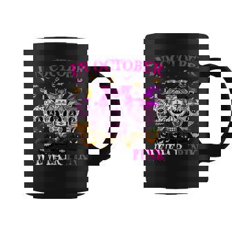 Sugar Skulls In October We Wear Pink Breast Cancer Awareness V4 Coffee Mug - Thegiftio