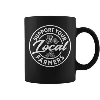 Support Your Local Farmers Eat Local Food Farmers Coffee Mug - Thegiftio UK