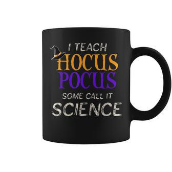 Teach Hocus Pocus Science Halloween Teacher Gift Coffee Mug - Seseable