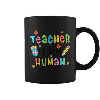 Teach Of Tiny Human Love Inspire Graphic Plus Size Shirt For Teacher Coffee Mug - Monsterry UK