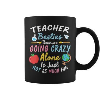Teacher Besties Funny Teacher Coffee Mug - Seseable
