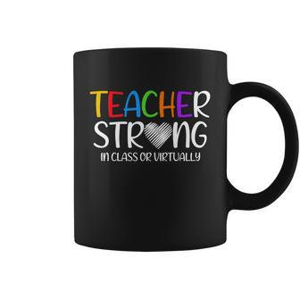 Teacher Strong In Class Or Virtually Back To School 2020 Cool Gift Graphic Design Printed Casual Daily Basic Coffee Mug - Thegiftio UK