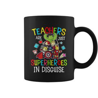 Teachers Are Superheroes Funny Back To School Teacher Gifts Coffee Mug - Monsterry AU
