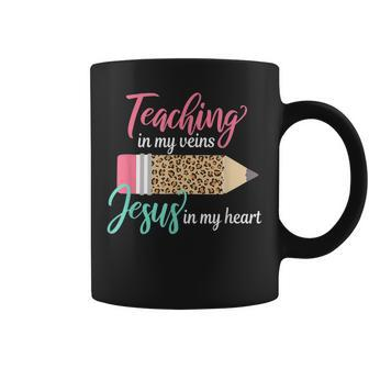 Teaching In My Veins Jesus In My Heart Christian Teacher Coffee Mug - Thegiftio UK