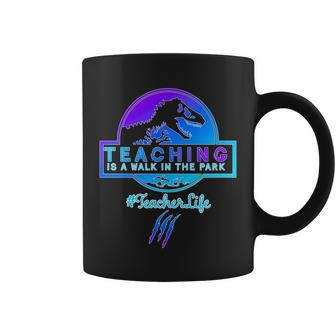 Teaching Is A Walk In Park Jurassic Teacher Coffee Mug - Monsterry AU