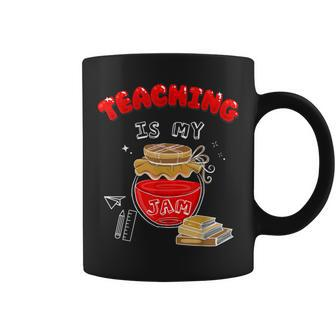 Teaching Is My Jam Womens Back To School Teachers Coffee Mug - Thegiftio UK