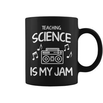 Teaching Science Is My Jam Back To School Gift For Teacher Coffee Mug - Thegiftio UK