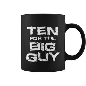 Ten 10 For The Big Guy Joe Biden Hunter Harris Trump China Coffee Mug - Monsterry