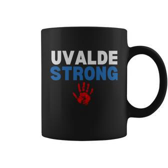 Texas Uvalde Strong Pray For Uvalde Robb Elementary Tshirt Coffee Mug - Monsterry AU