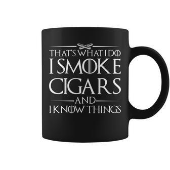 Thats What I Do I Smoke Cigars And Know Things Tshirt Coffee Mug - Monsterry AU