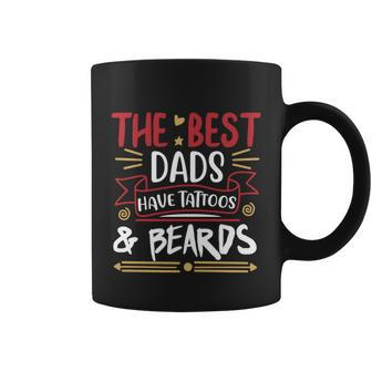 The Best Dads Have Tattoos & Beards Fathers Day Gifts Quote Graphic Design Printed Casual Daily Basic Coffee Mug - Thegiftio UK