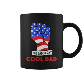 The Labor Day Cool Dad Cool Gift Coffee Mug - Thegiftio UK